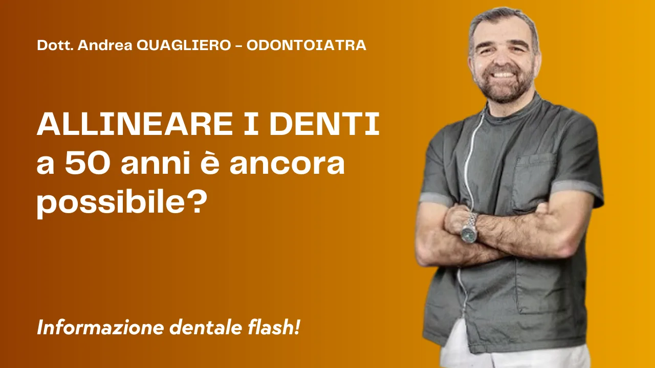 Allineare i Denti a 50 anni è possibile. Ecco come!