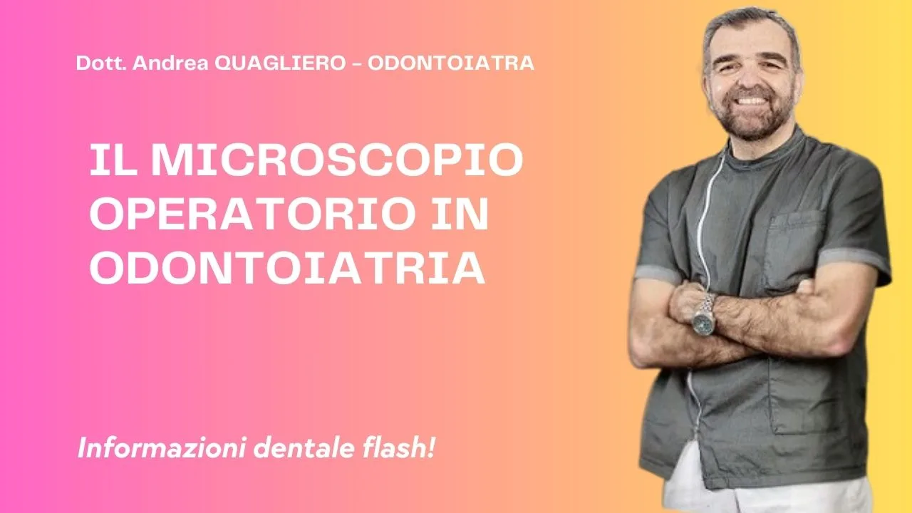 Il microscopio in odontoiatria